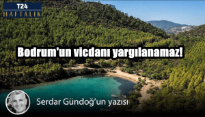 Bodrum’un vicdanı yargılanamaz!