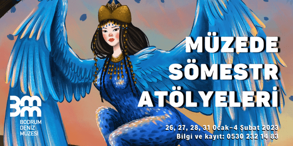 Bodrum Deniz Müzesi Sömestr Atölyeleri