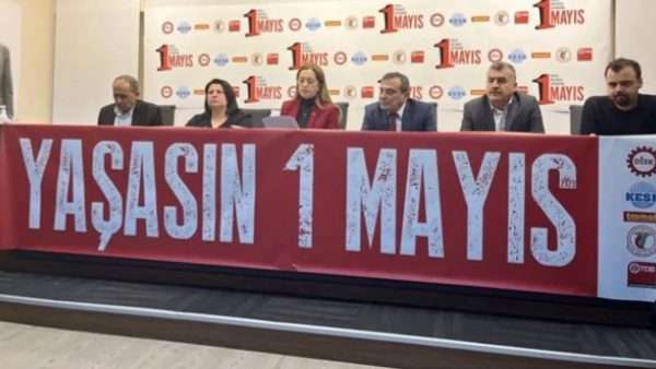 Sendikalardan 1 Mayıs açıklaması