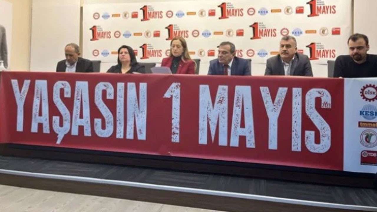 Sendikalardan 1 Mayıs açıklaması