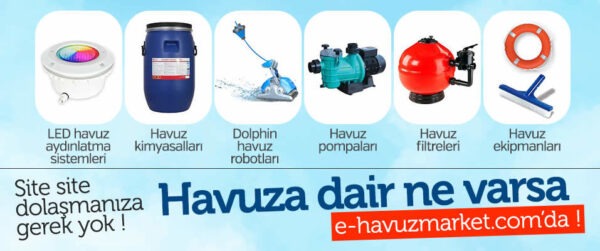 Bodrumda Havuz Malzemeleri Alanında Uzman Bir Marka: e-havuz market