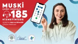 MUSKİ Çağrı Merkezi Hizmete Girdi