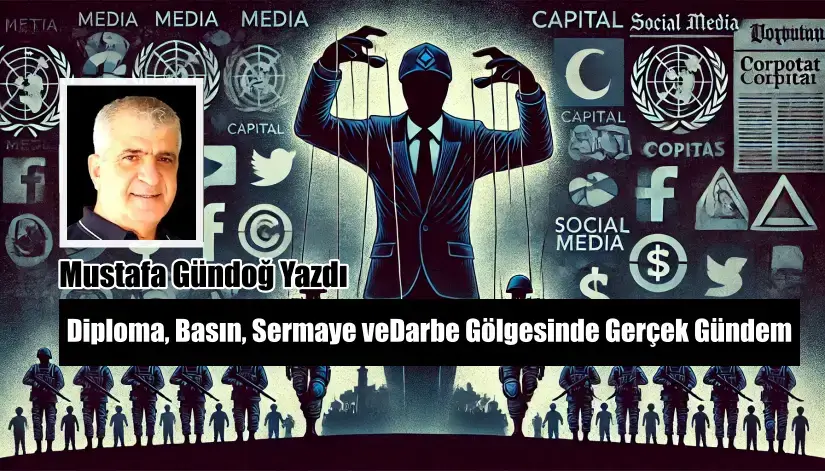 Diploma, Sermaye ve Darbe Gölgesinde Gerçek Gündem