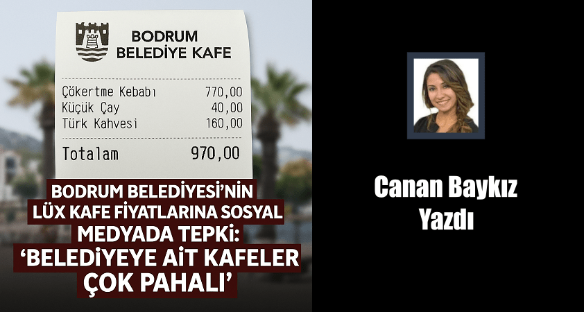 Bodrum’da Belediye Kafeler Lüks Restoranlarla Yarışıyor!