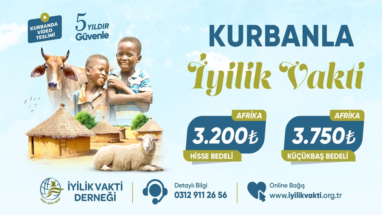 İyilik Vakti Derneği 3 Kıtada Vacip Kurban Bağışı Organizasyonu Yapacak
