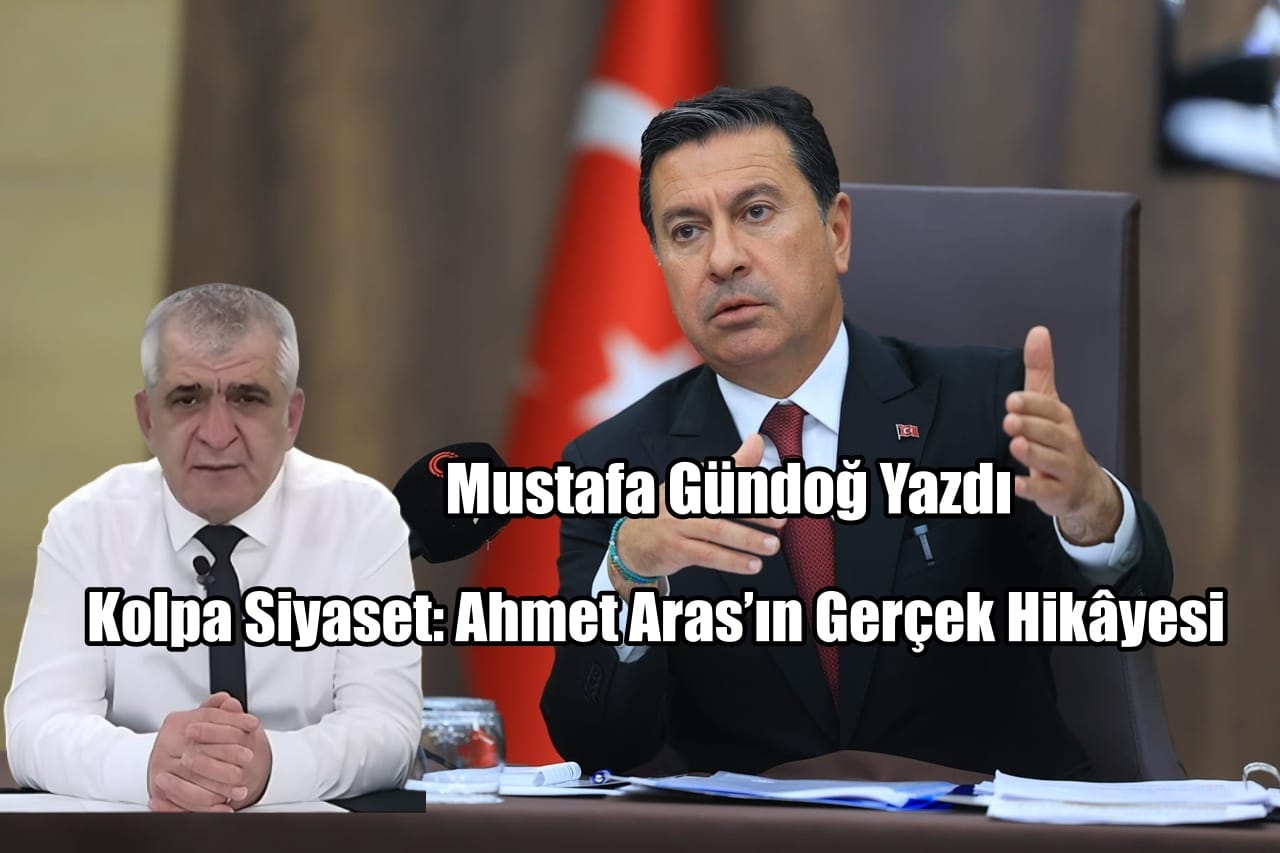 Kolpa Siyaset: Ahmet Aras’ın Gerçek Hikâyesi