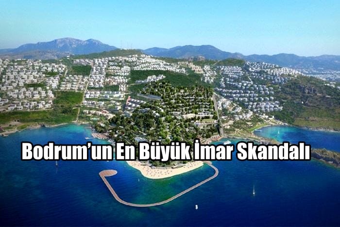 Bodrum’un En Büyük İmar Skandalı: Hükümsüz Plana 8 Yıldır Devam