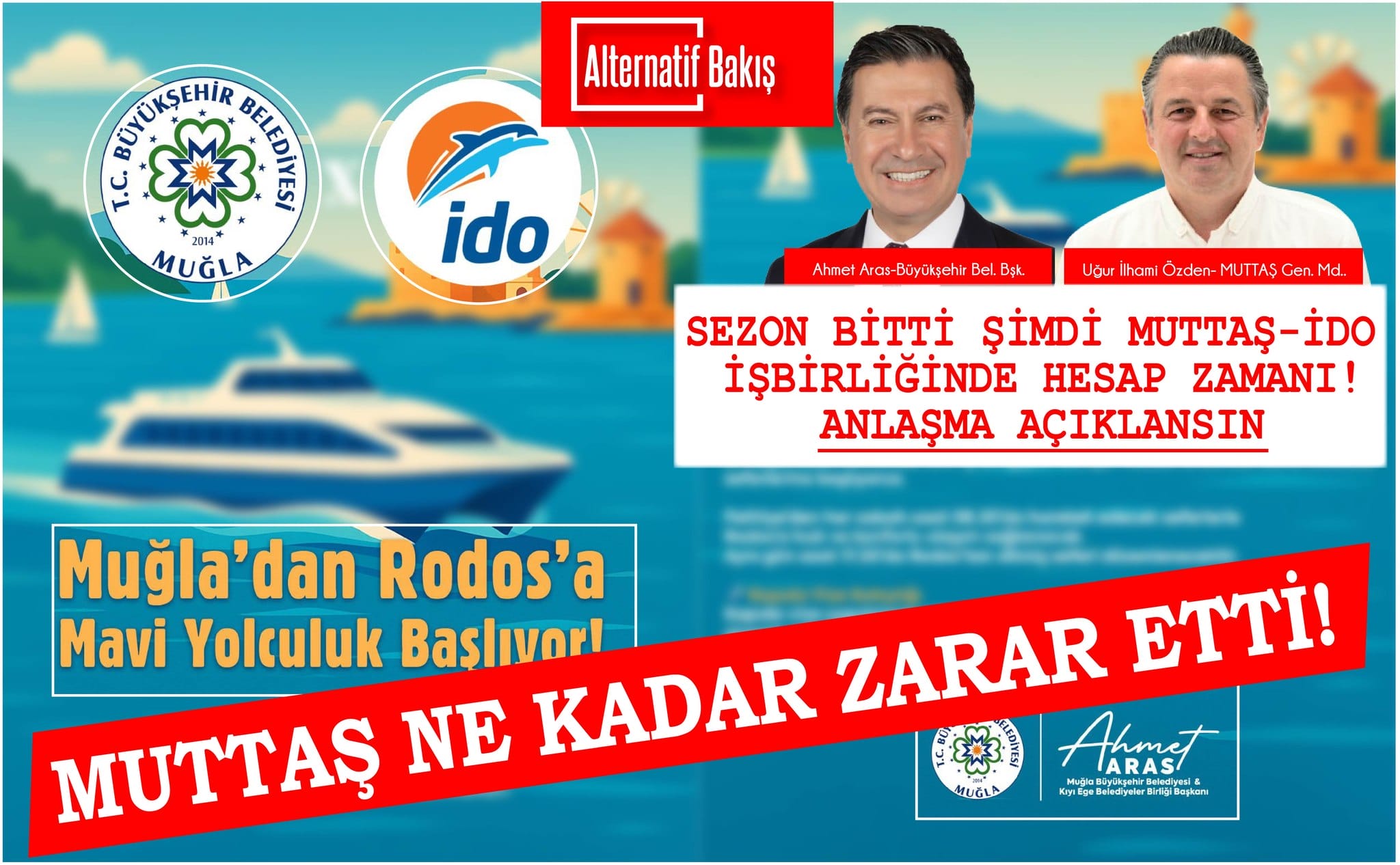 MUTTAŞ–İDO Anlaşması Tartışma Yarattı: Fethiye–Rodos Seferlerinde Zarar İddiası