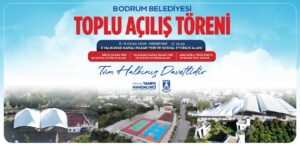 Bodrum Belediyesi Üç Projenin Toplu Açılışını Yapıyor