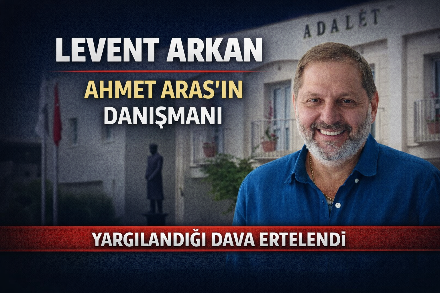 Danışmanın Hakaret Davasında Kritik Gün 3 Mart