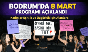 Bodrum Kadın Platformu 8 Mart Programını Duyurdu
