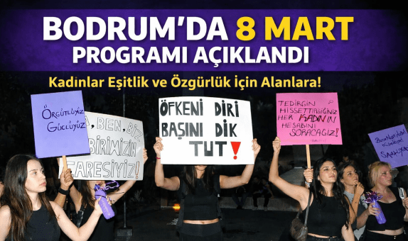 Bodrum Kadın Platformu 8 Mart Programını Duyurdu