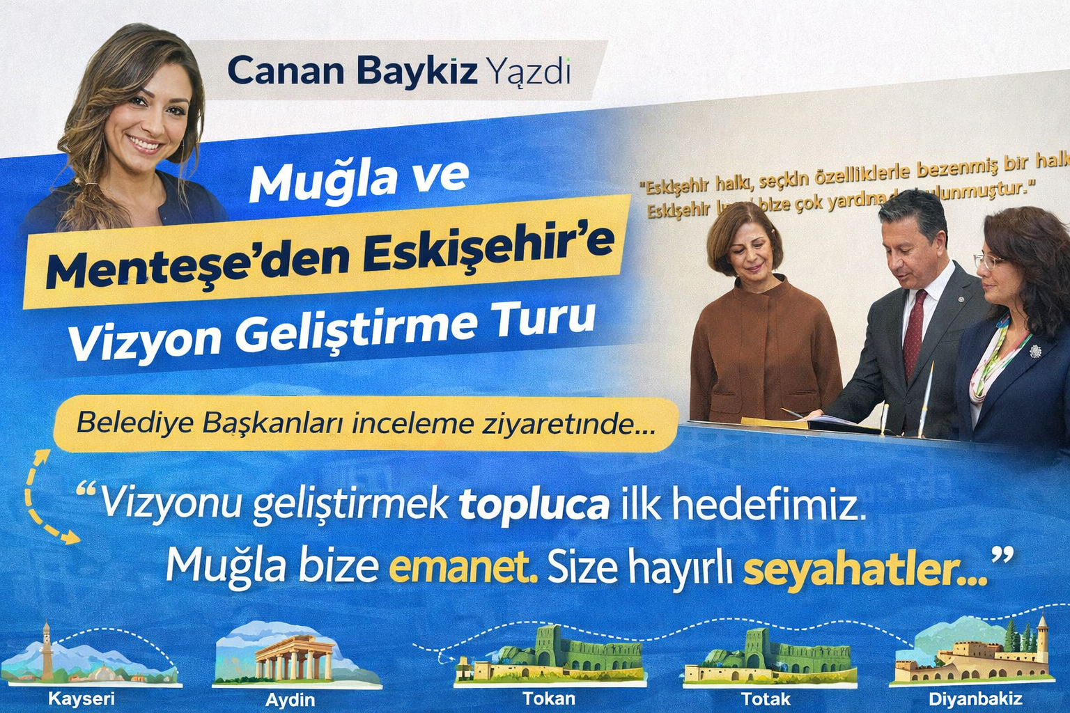 Muğla ve Menteşe’den Eskişehir’e Vizyon Geliştirme Turu