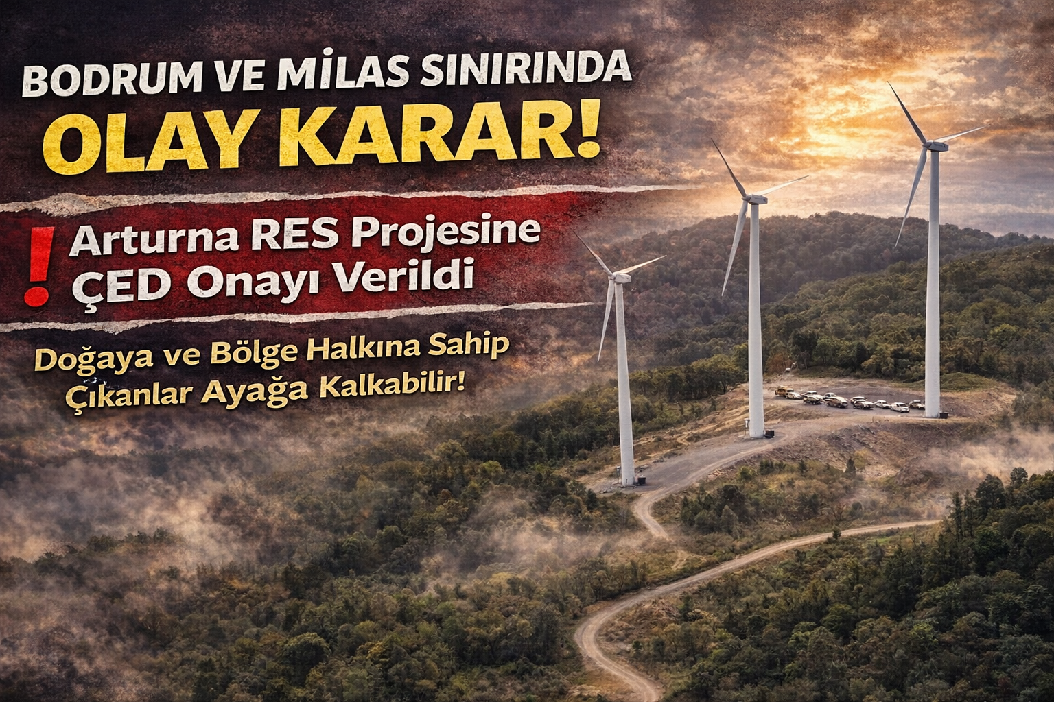 Bodrum ve Milas’taki Arturna RES Projesine ÇED olumlu kararı