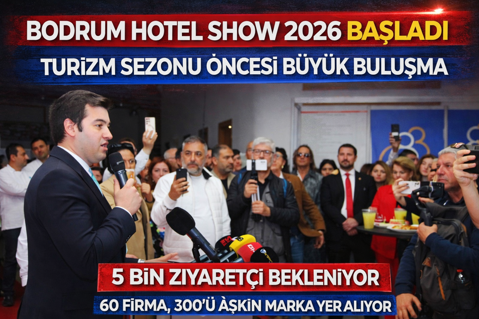 Bodrum Hotel Show 2026 Kapılarını Açtı: Sektör Sezon Öncesi Buluştu