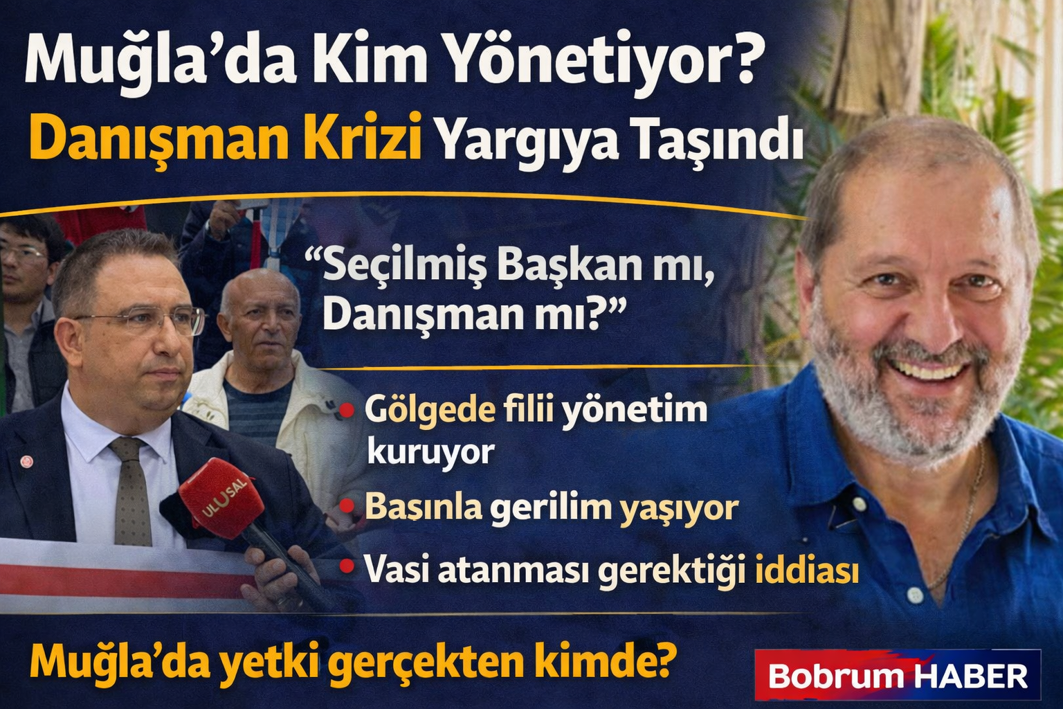 Muğla’da “Gölge Yönetim” Krizi Yargıda: Danışman Hakkında Vesayet Davası