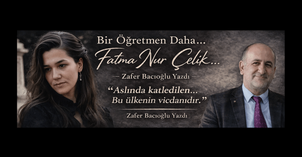 Bir Öğretmen Daha. 