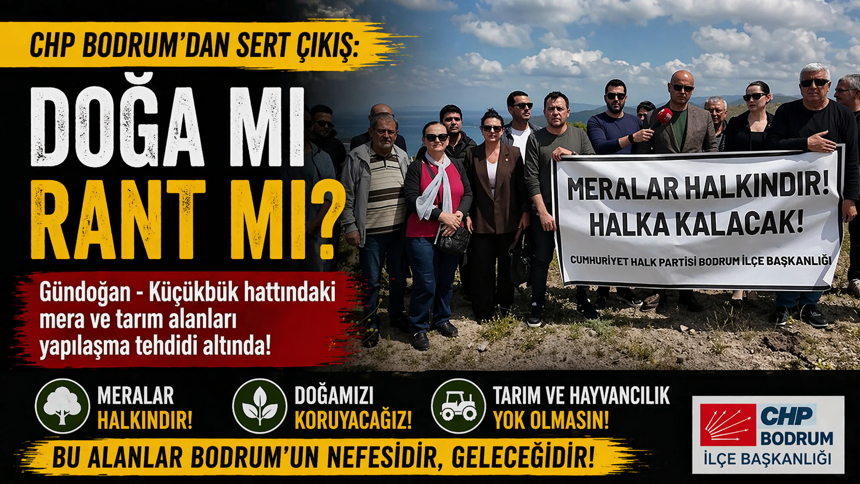 CHP Bodrum’dan Sert Uyarı: Mera Alanları Yapılaşma Tehdidi Altında