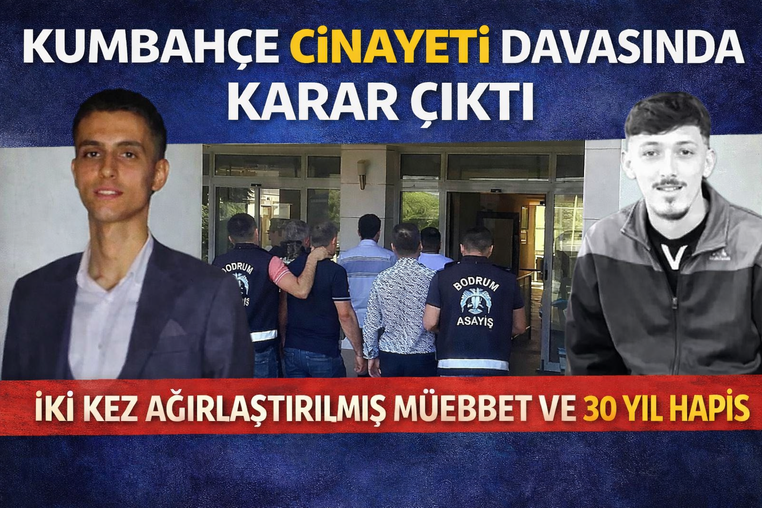 Kumbahçe’de 2 Kişinin Öldüğü Saldırı Davasında Karar