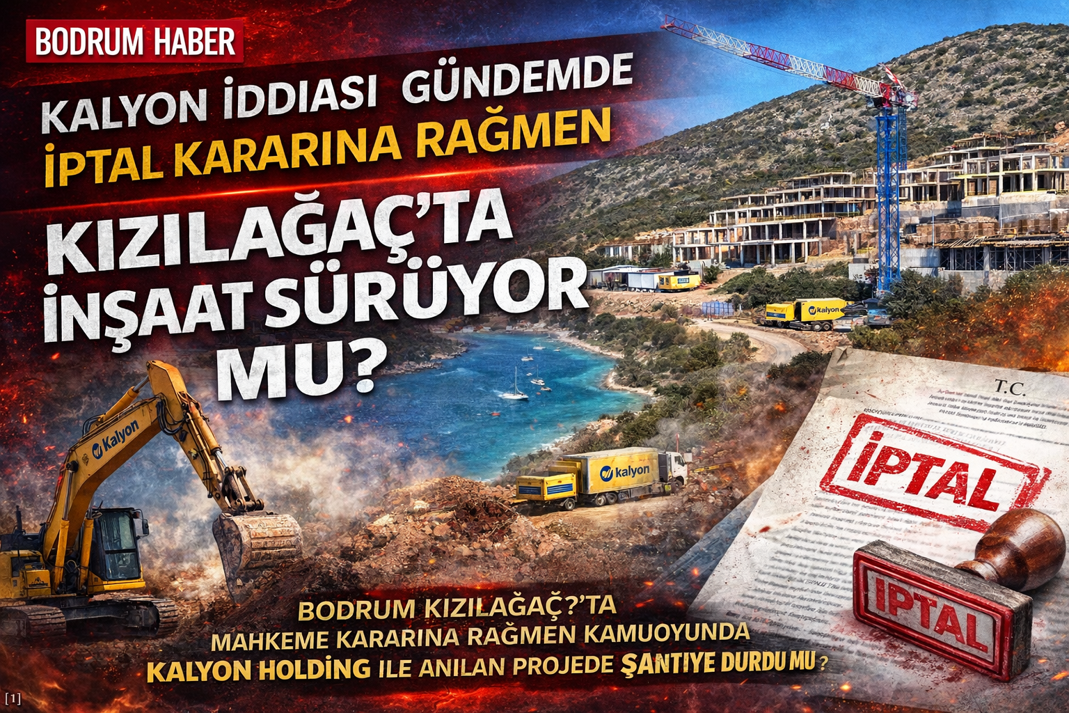 Kalyon Projesi Durdu mu, Devam mı Ediyor