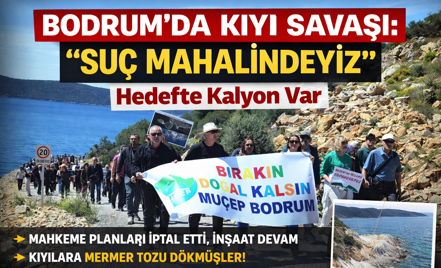 Bodrum’da Kıyı Savaşı: “Suç Mahallindeyiz”