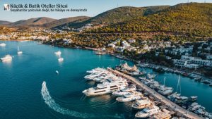 Bodrum’da Ayrıcalıklı Bir Tatilin Kapılarını Aralayın | Küçük Oteller Rehberi