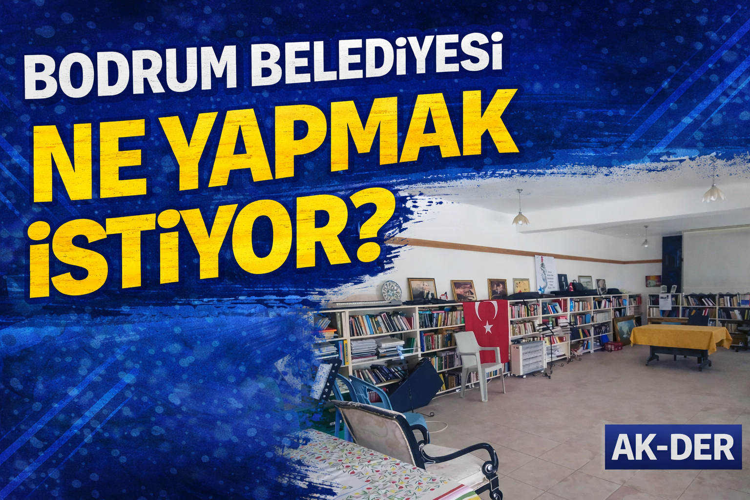 Bodrum Belediyesi Ne Yapmak İstiyor?