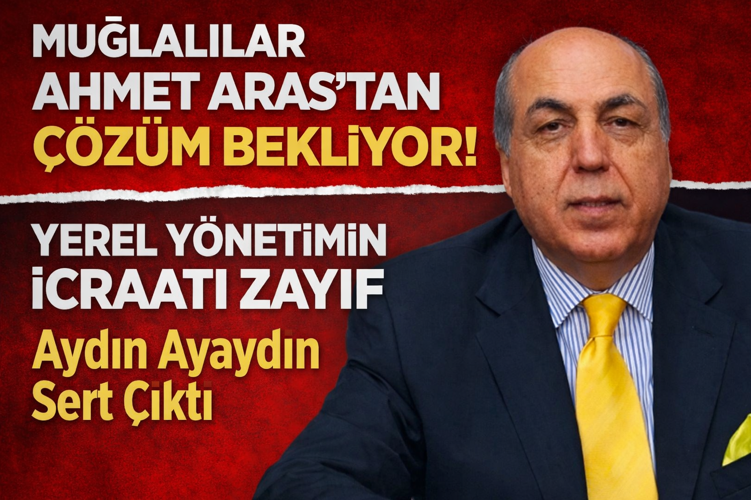 Muğlalılar Ahmet Aras’tan Çözüm Bekliyor