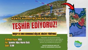Bodrum’da Rant Kararlarına Karşı Yürüyüş Çağrısı