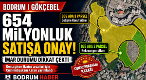 Gökçebel’de Hazine Arazisi İçin 654 Milyon TL’lik Satış Onayı