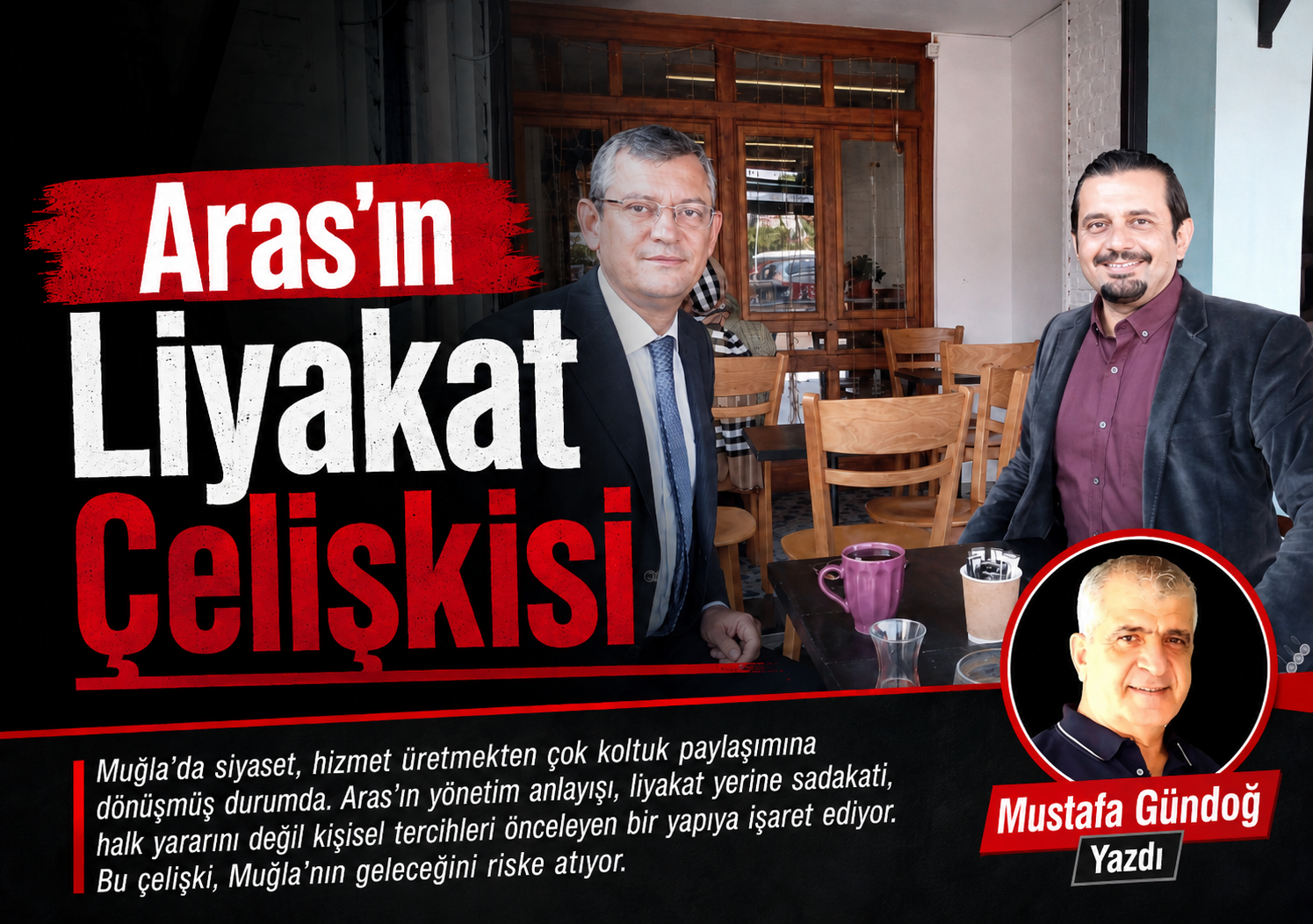 Aras’ın Liyakat Çelişkisi