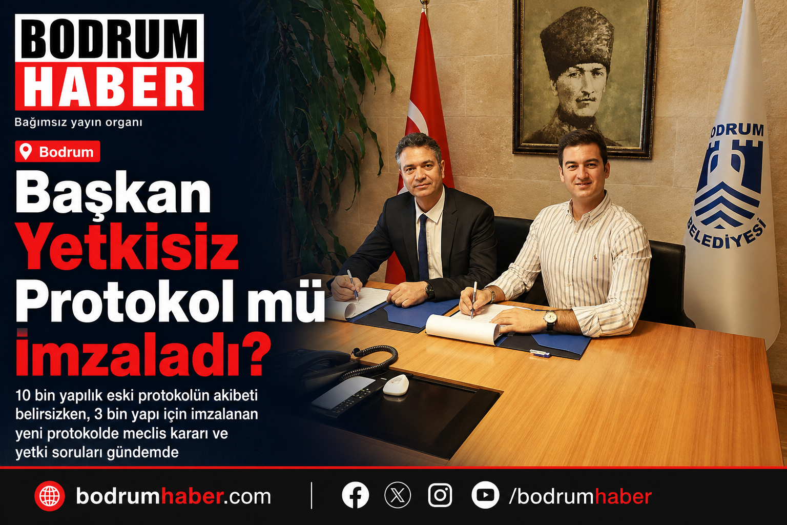 Başkan Yetkisiz Protokol mü İmzaladı?