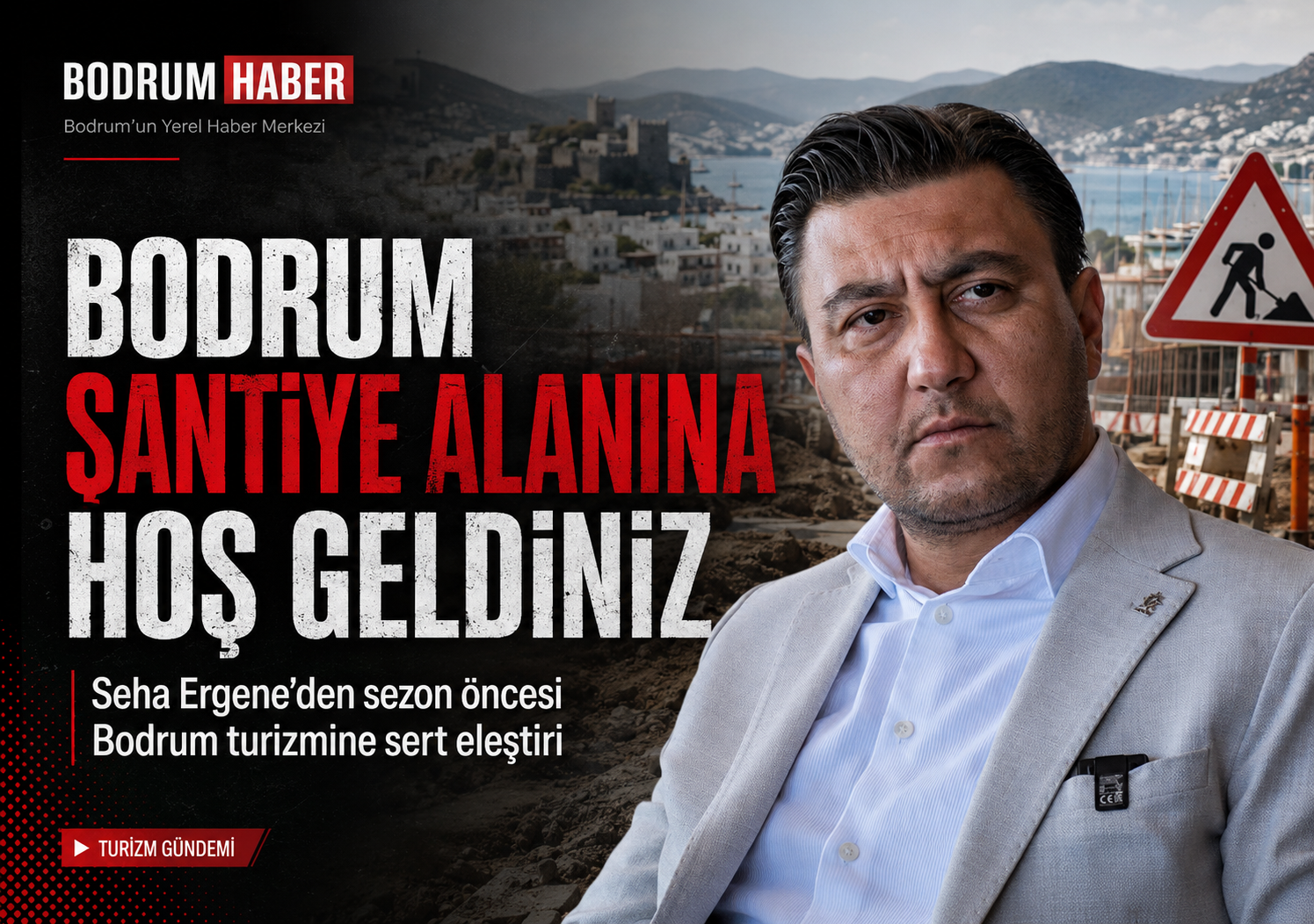 Bodrum Şantiye Alanına Hoş Geldiniz