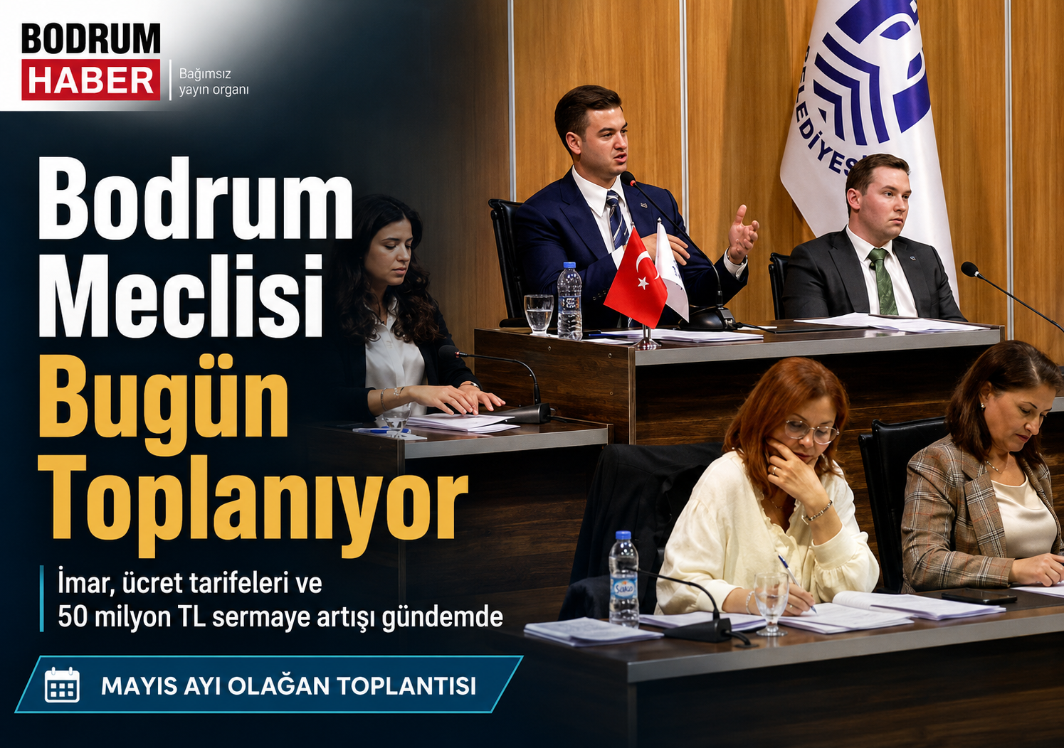 Bodrum Meclisi Bugün Toplanıyor: 50 Milyon TL Sermaye Artışı Masada