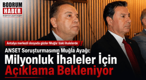 ANSET Soruşturmasının Muğla Ayağı: Milyonluk İhaleler İçin Açıklama Bekleniyor.