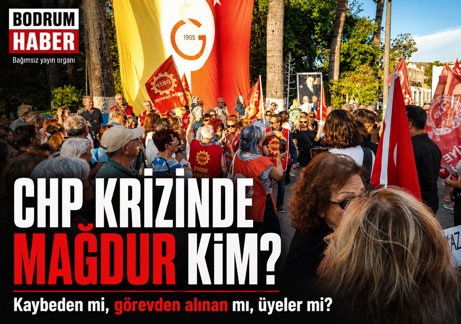 CHP Krizinde Mağdur Kim: Kaybeden mi, Görevden Alınan mı, Üyeler mi?