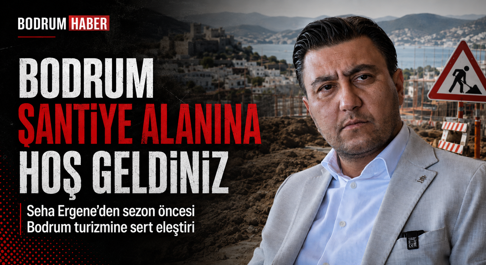 Bodrum Şantiye Alanına Hoş Geldiniz