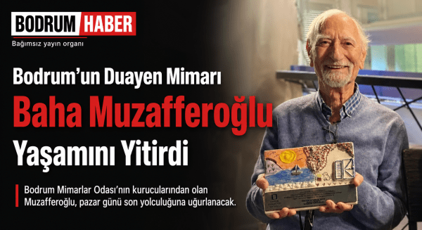 Bodrum’un Mimari Hafızasında Bir Kayıp