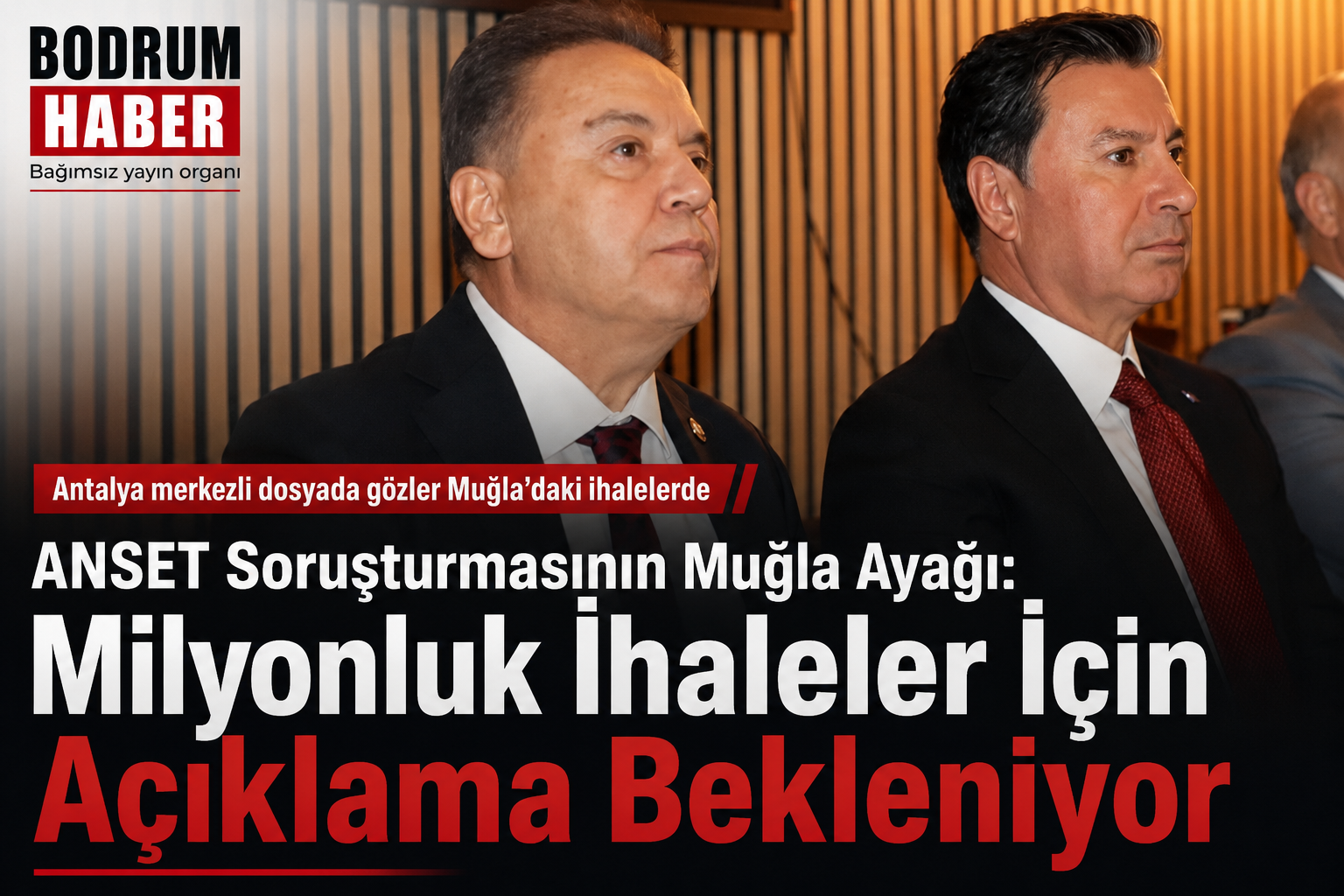 ANSET Soruşturmasının Muğla Ayağı: Milyonluk İhaleler İçin Açıklama Bekleniyor.