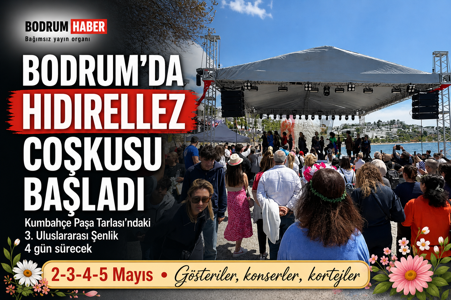 Bodrum’da Hıdırellez Şenliği Coşkuyla Başladı