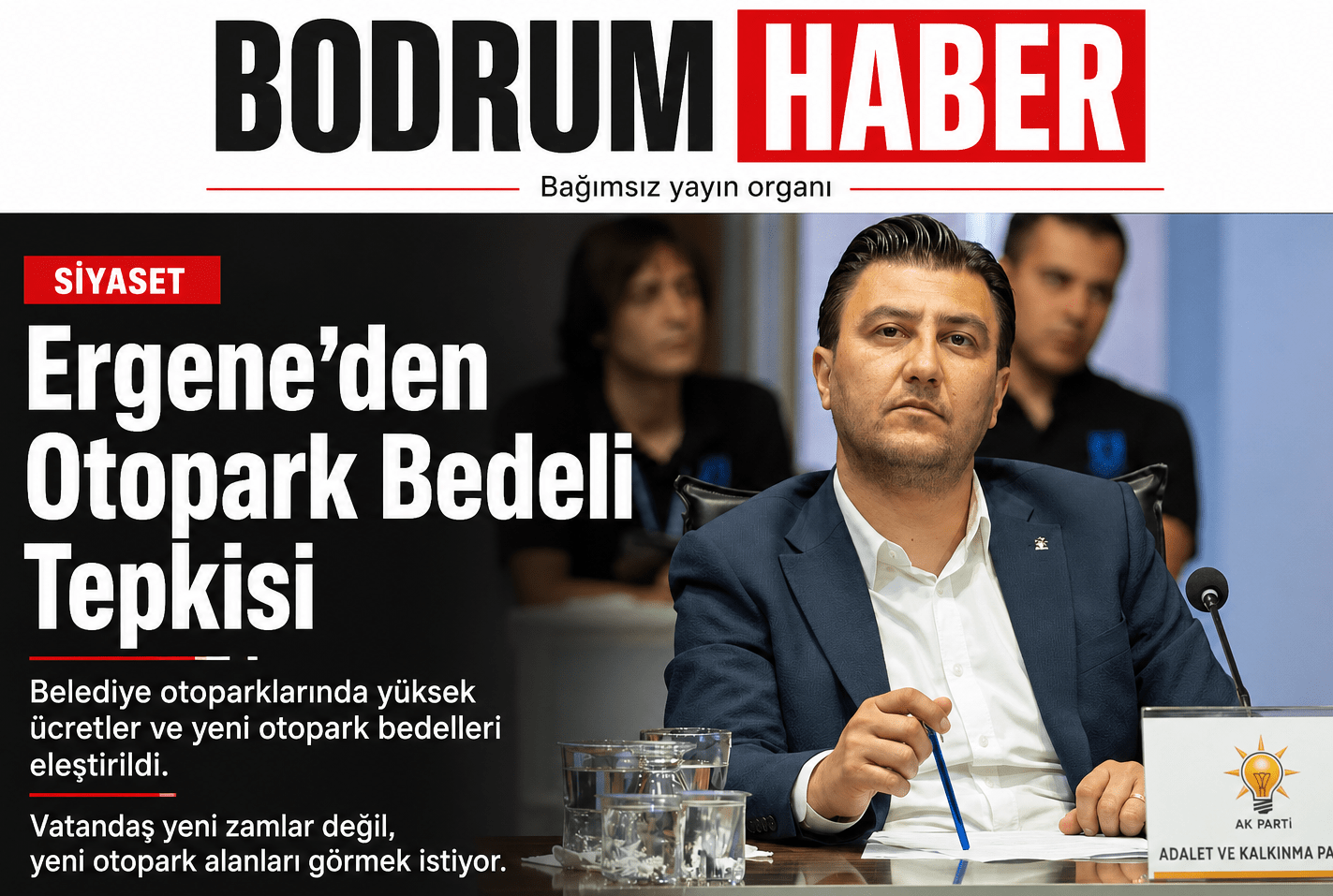 Otopark Bedeli Meclis Gündeminde: Ergene’den Tepki