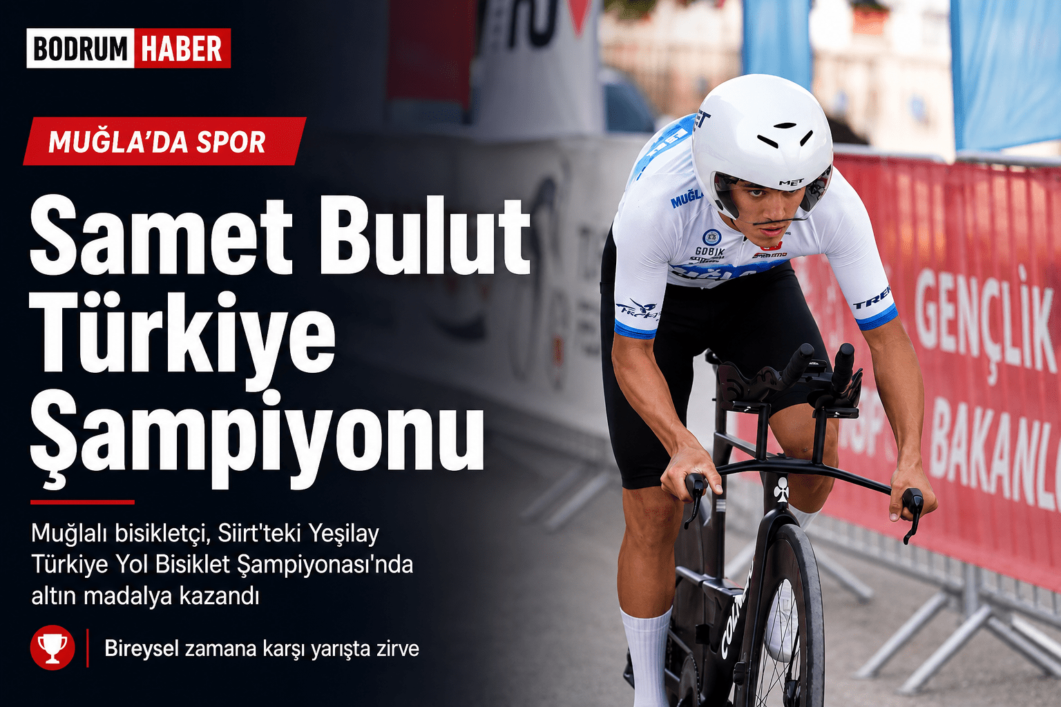 Muğlalı Bisikletçi Samet Bulut Türkiye Şampiyonu Oldu
