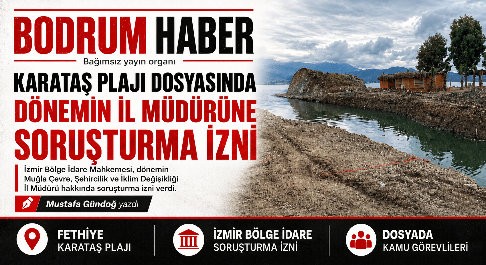 Fethiye Karataş Plajı'nda Soruşturma İzni Verildi