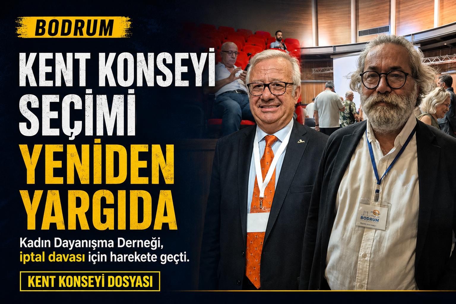 Bodrum Kent Konseyi Seçimi Yeniden Yargıya Taşınıyor