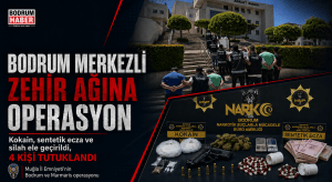 Muğla’da Narkotik Baskını: Bodrum ve Marmaris’te 4 Tutuklama