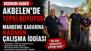 Akbelen’de Mahkeme Kararına Rağmen Çalışma Tepkisi