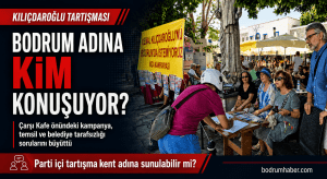 CHP Tartışması Bodrum’un Ortak Tavrı Gibi Sunulamaz