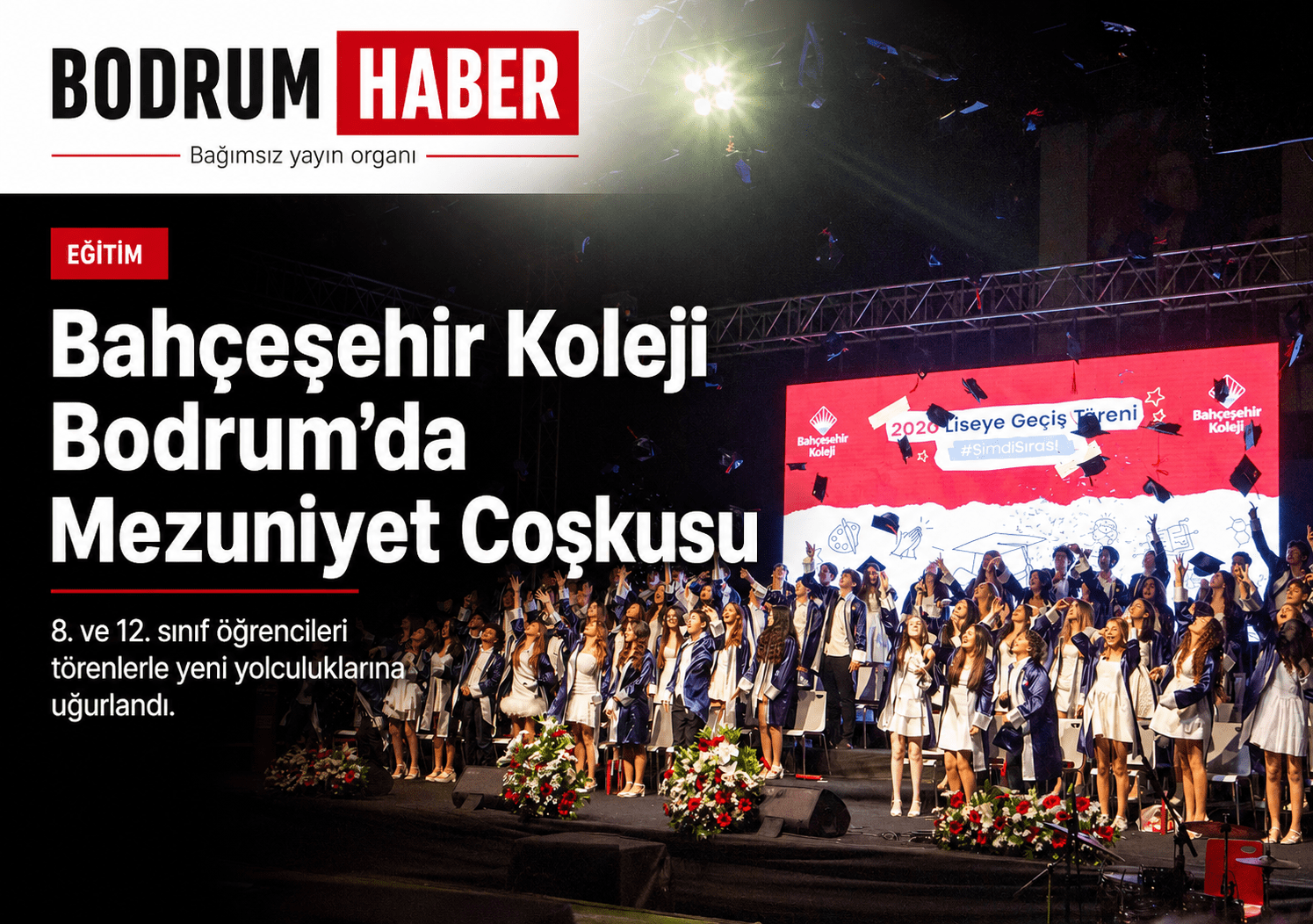 Bahçeşehir Koleji Bodrum’da Mezuniyet Heyecanı Yaşandı