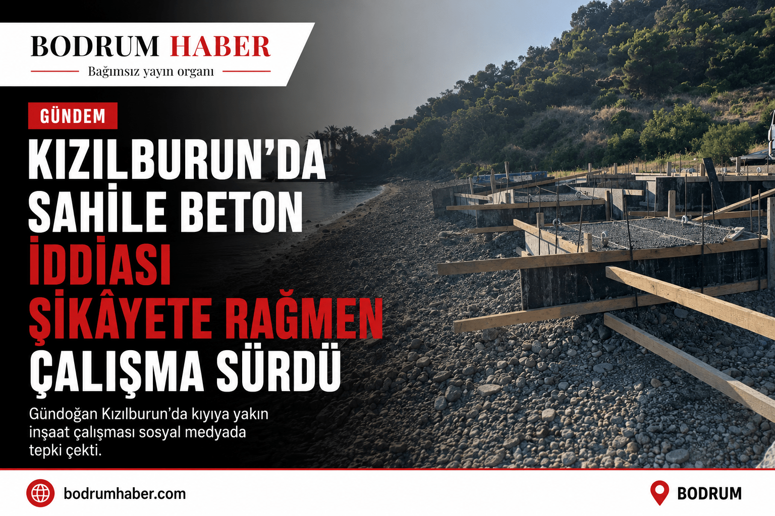 Kızılburun’da Sahile Beton İddiası: Şikâyete Rağmen Çalışma Sürdü