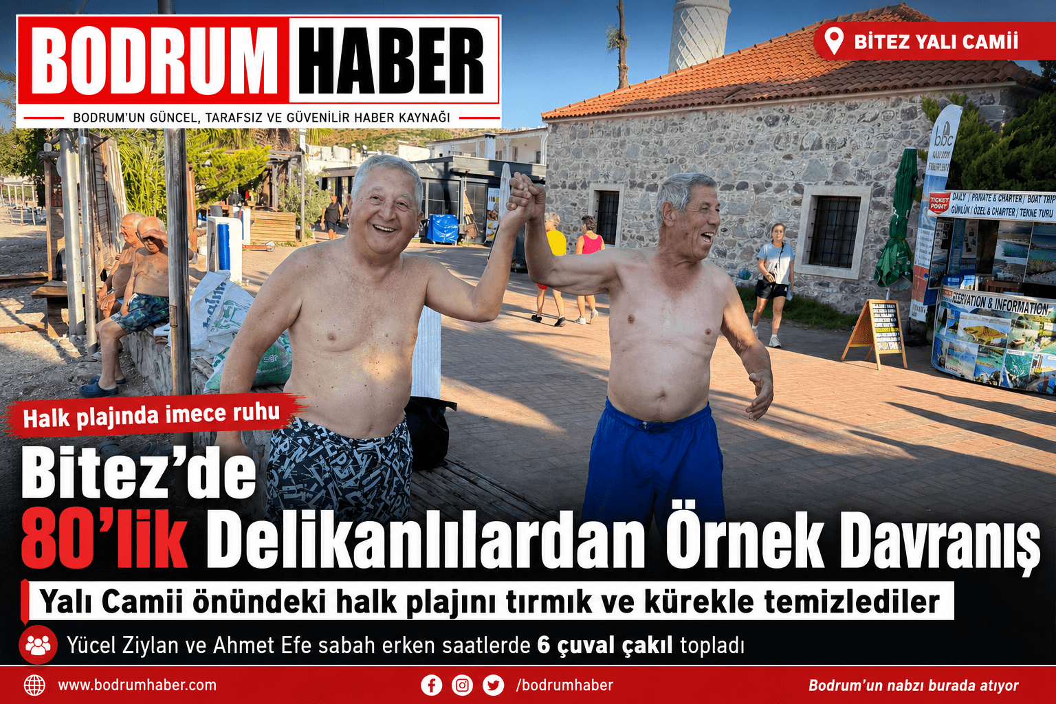 Bitez’de 80’lik Delikanlılardan Örnek Davranış: Halk Plajını Tırmıkla Temizlediler